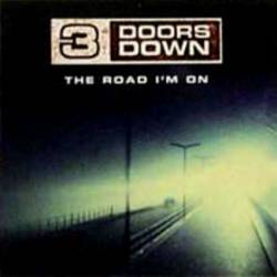 3 Doors Down : The Road I'm on